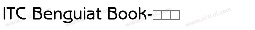 ITC Benguiat Book字体转换